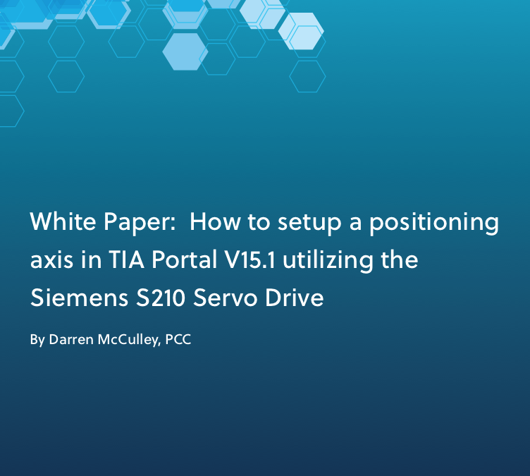 White Paper: How to Setup a Positioning Axis in TIA Portal V15