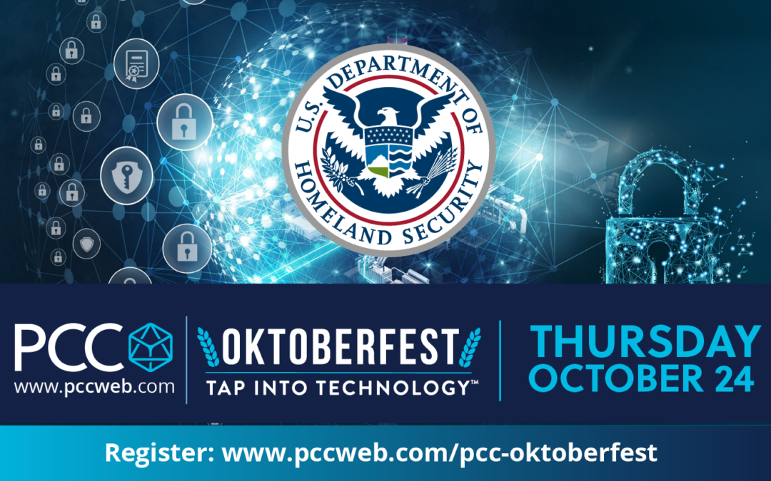 US Department of Homeland Security to speak on Cyber Security at PCC’s Oktoberfest