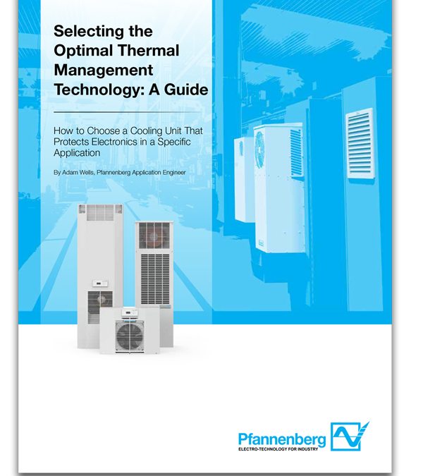 Whitepaper: How to Choose a Cooling Unit That Protects Electronics in a Specific Application