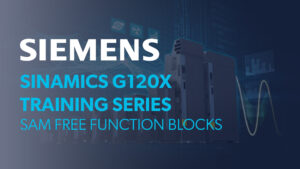 Siemens SINAMICS G120X 3-part Training Series